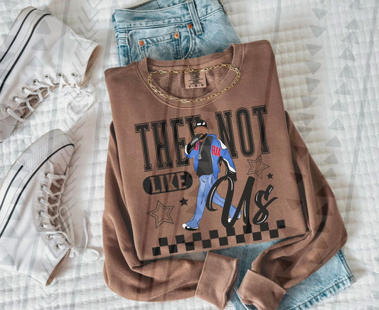 They not like us tee or sweatshirt