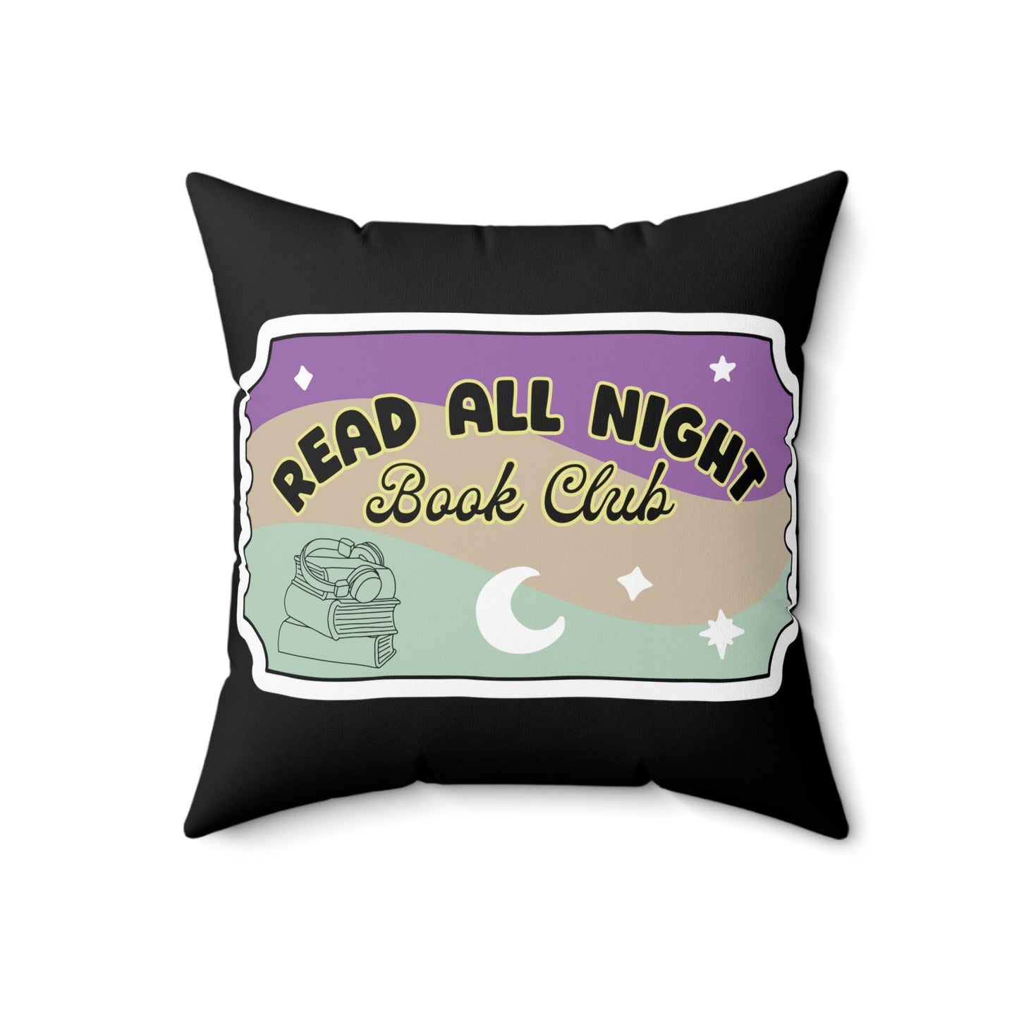 Read All Night Book Club Spun Polyester Square Pillow