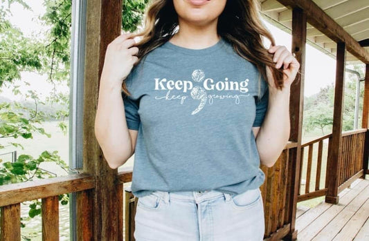 Keep Going - Keep Growing