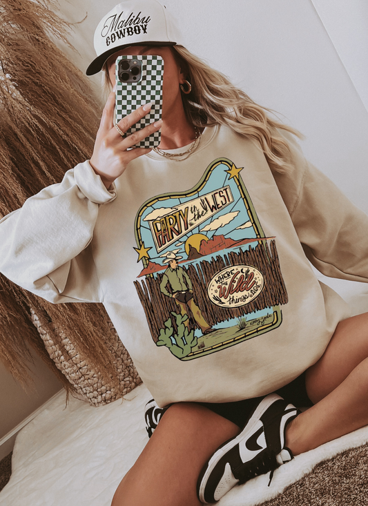 party in the west sweatshirt